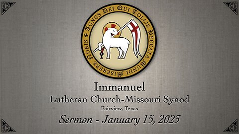 Sermon - January 15, 2023