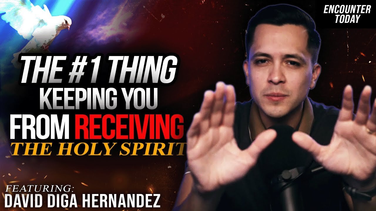 THIS Might Be Keeping You From Receiving The Holy Spirit - David Diga Hernandez