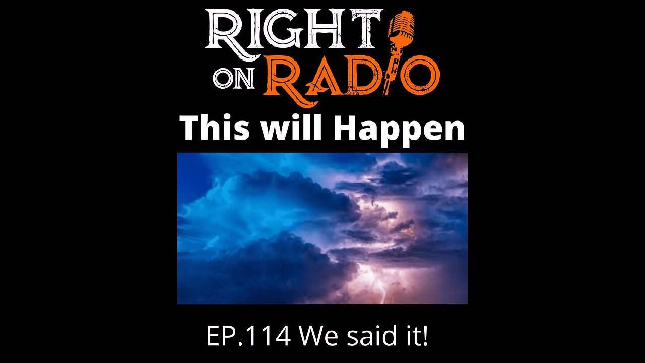 Right On Radio Episode #114 - We Said It, This Will Happen (March 2021)
