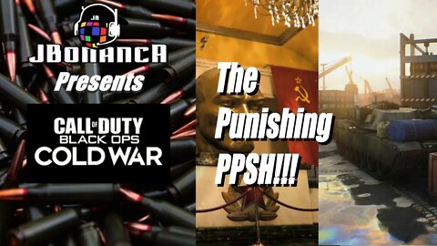 #CallofDuty - THE PUNISHING PPSH - Cold War Multiplayer