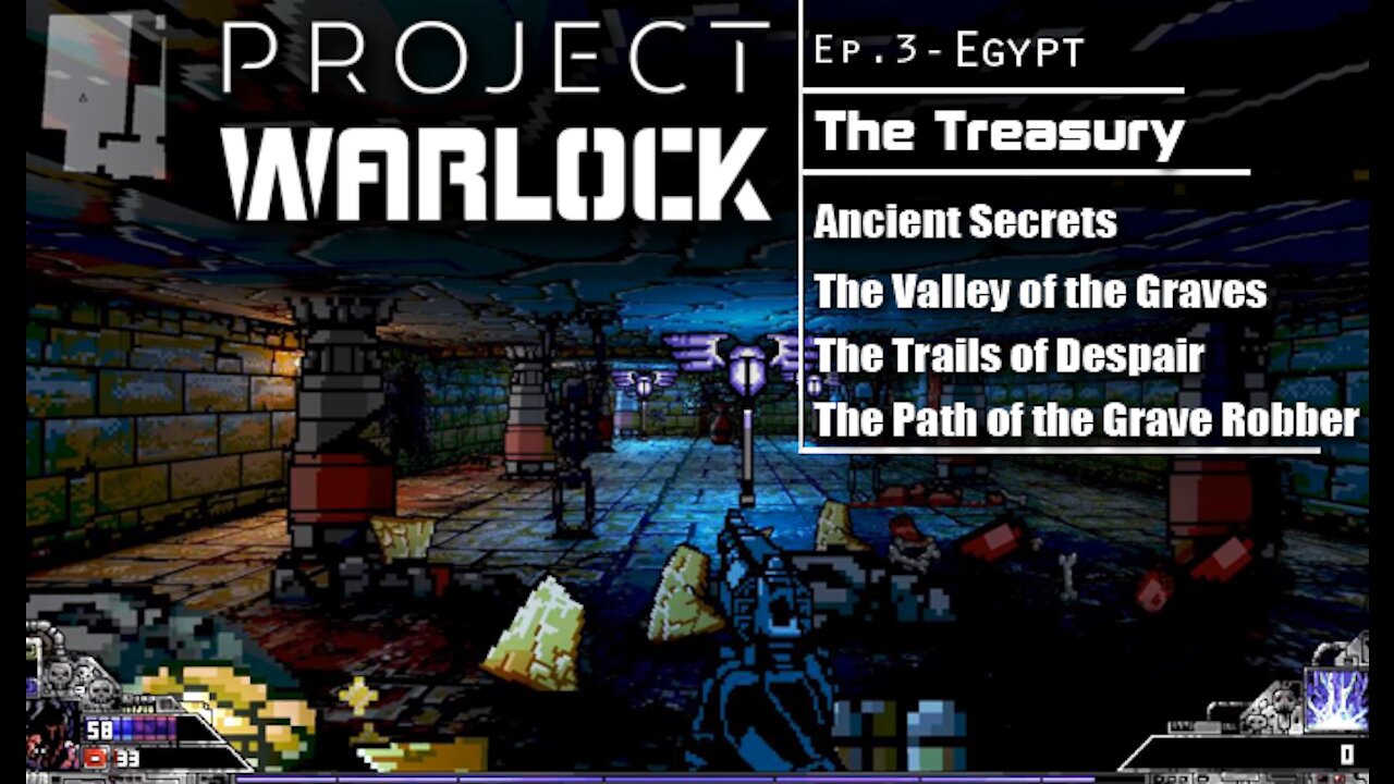 Project Warlock: Part 15 - Egypt | The Treasury (with commentary) PC