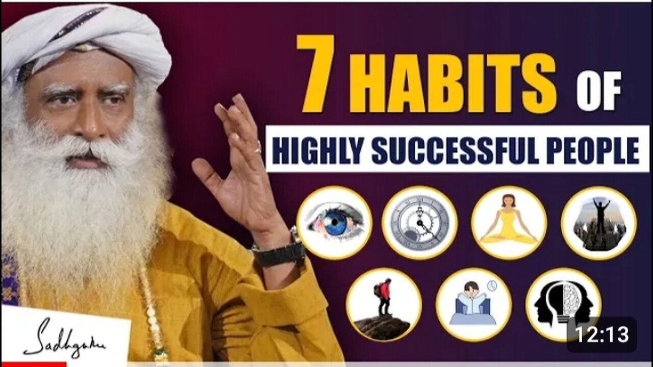 7 HABITS OF Highly Successful People | Success Rules | Wealth | Frame | Money | Tips | Sadhguru