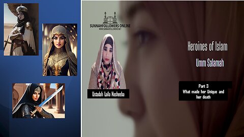 Heroines of Islam 0 Umm Salamah Part 3