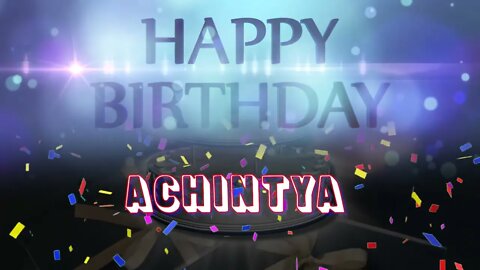 Wish you a very Happy Birthday Achintya from Birthday Bash
