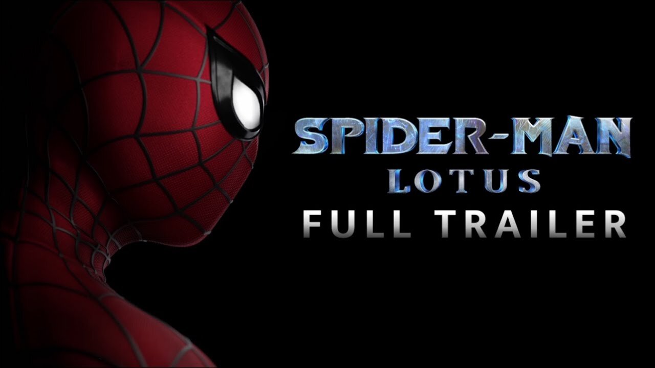 Spider-Man Lotus Official Trailer