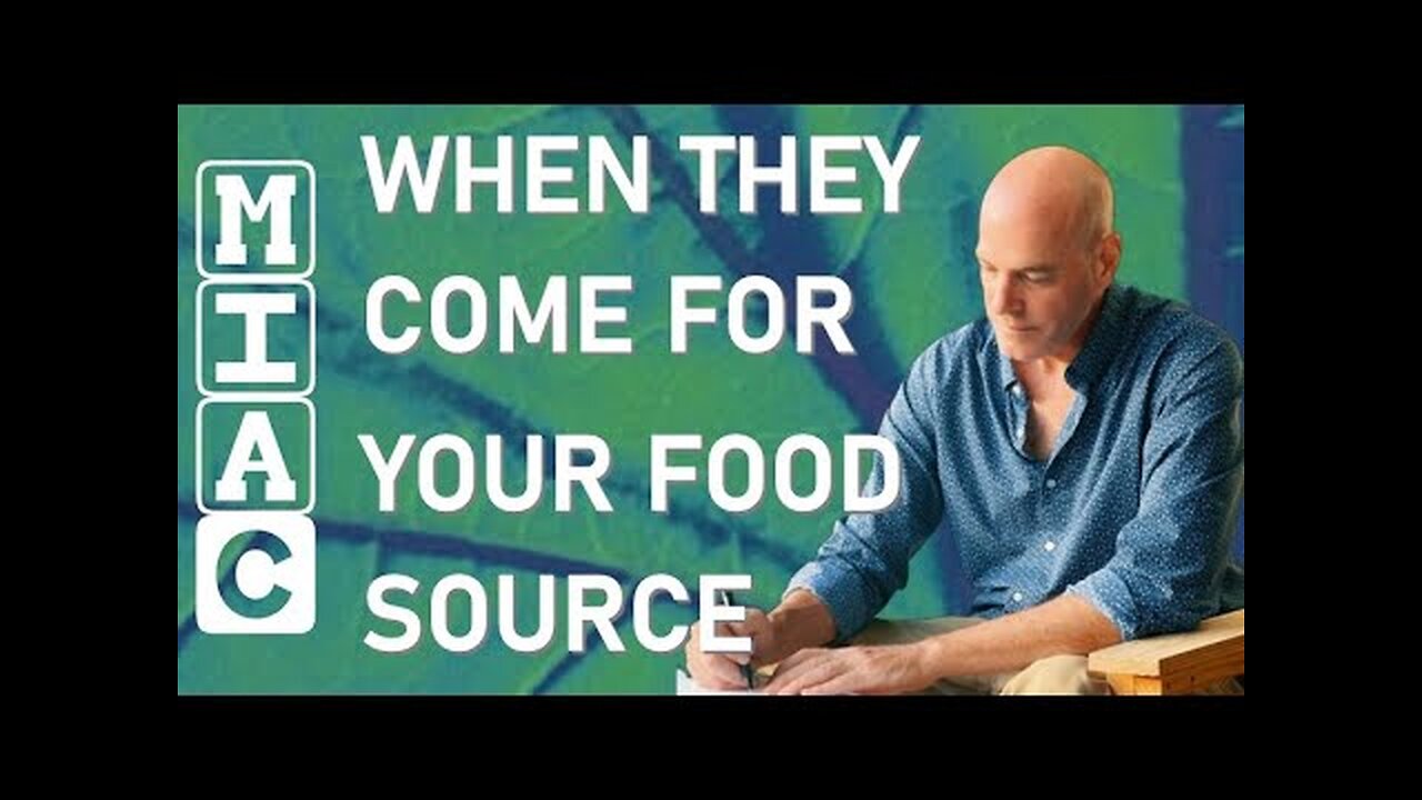 (MIAC 426) When They Come For Your Food Source (w/Drew Missen)