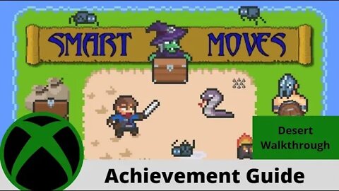 Smart Moves Achievement Guide #5/8 (Desert 80G) on Xbox One!