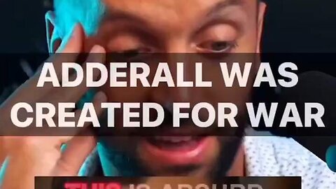 Adderall was created for war (ADHD MEDICINE)