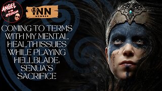 Playing Hellblade: Senua's Sacrifice & Discussing Mental Health | Angel in the Afternoon Ep 83