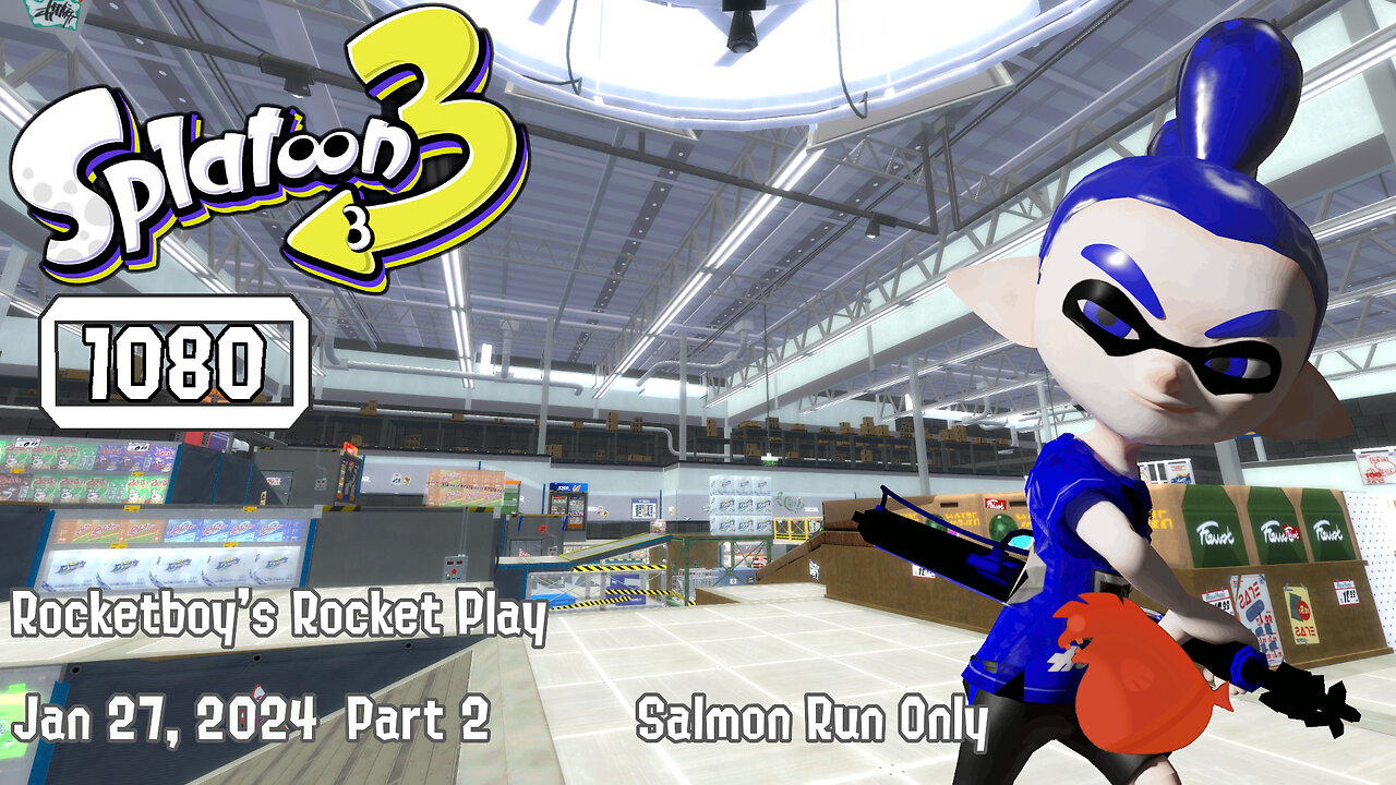 RRR Jan 27, 2024 VTV Presents Splaturdays (Salmon Run Only) Part 2