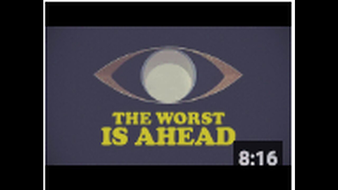 OPEN YOUR EYES… THE WORST IS AHEAD