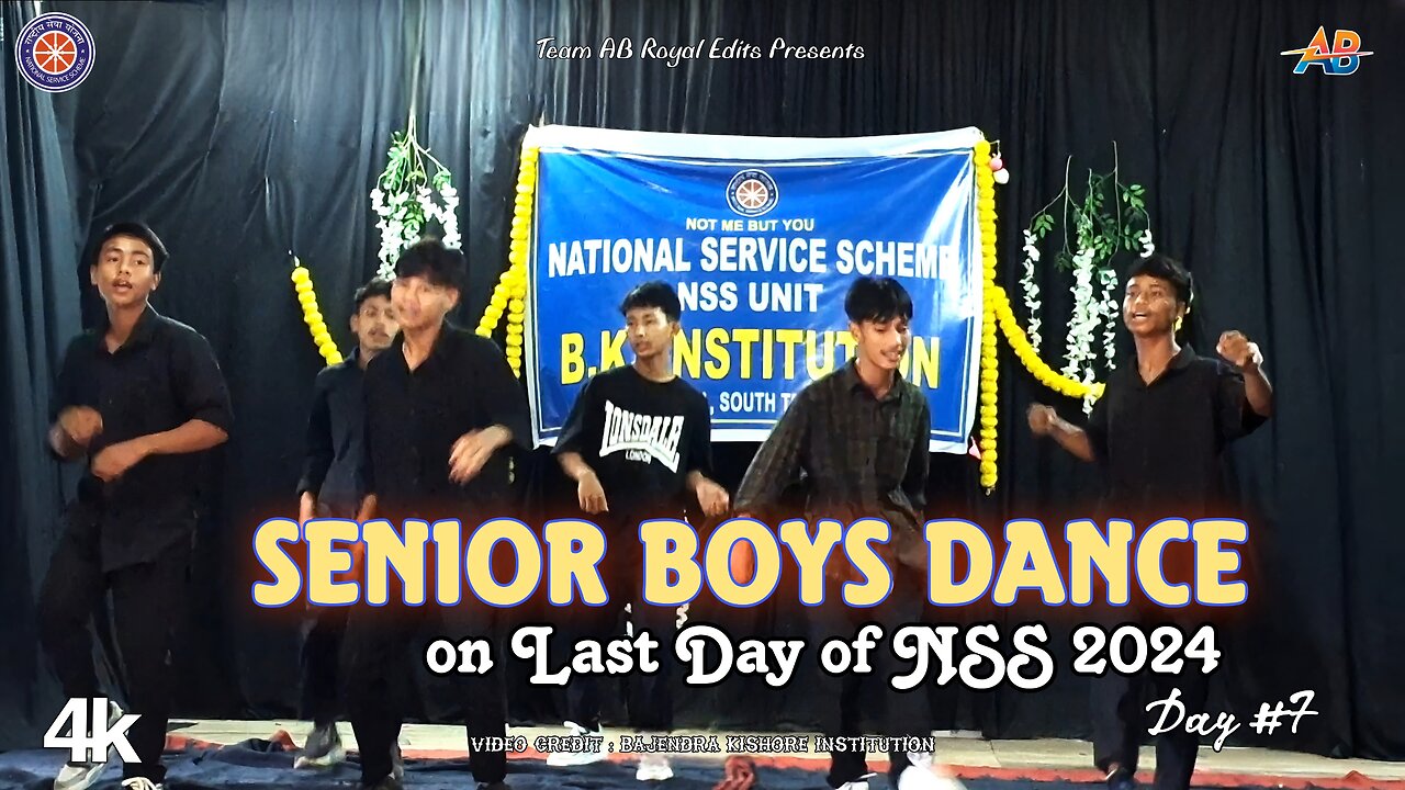 Dance Performance by Senior Boys Team of BKI | NSS Day 7 | NSS | BKI | AB Royal Edits