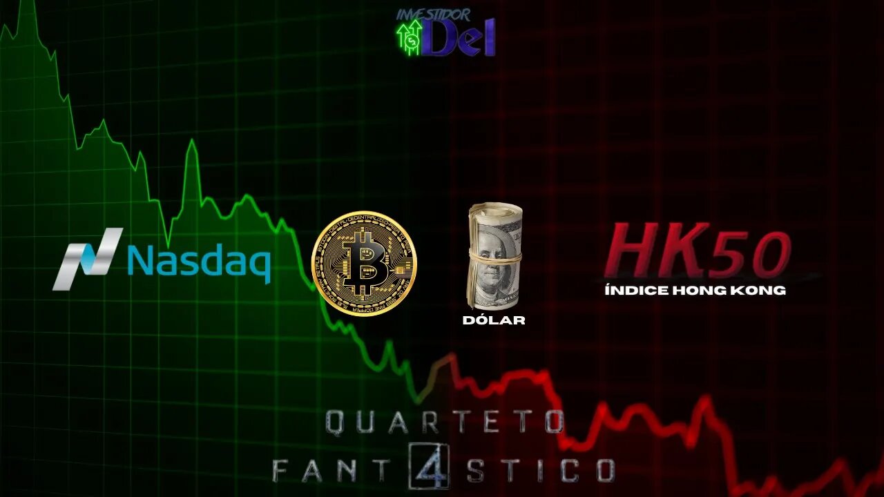 DOLAR/REAL | EUA | CHINA | BITCOIN QUARTETO FANTASTICO ANÁLISE SEMANAL