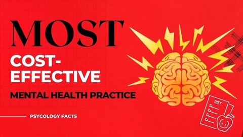 The most cost effective Mental health practice || psychology Top 6