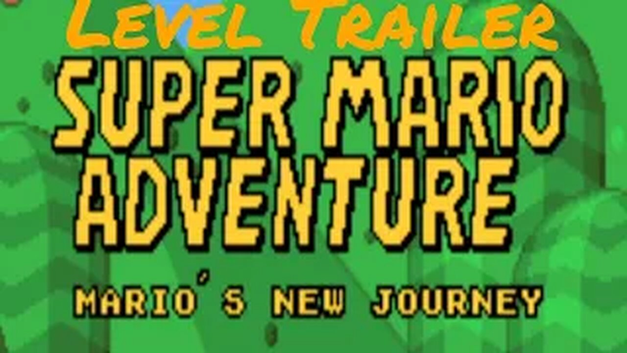 Super Mario Adventure - Mario's New Journey (SMW Romhack) Level Trailer