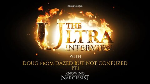 Ultra Interview with Doug of Dazed But Not Confused : Part 1