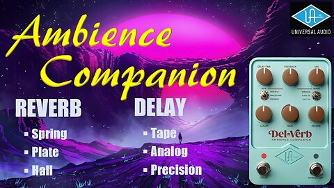 DEL-VERB Ambience Companion