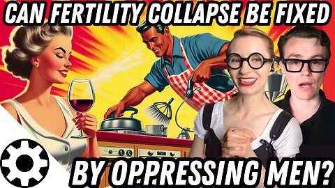 Could Oppressing Men Resolve Fertility Collapse?
