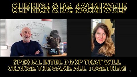 Clif High & Dr. Naomi Wolf: Special Intel Drop That Will Change The Game All Together!!! - 11/28/24.