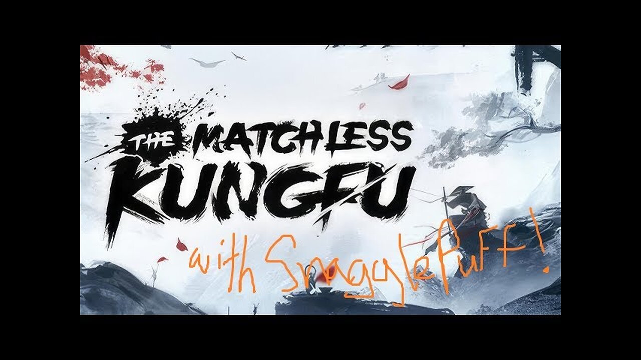 The Matchless Kungfu