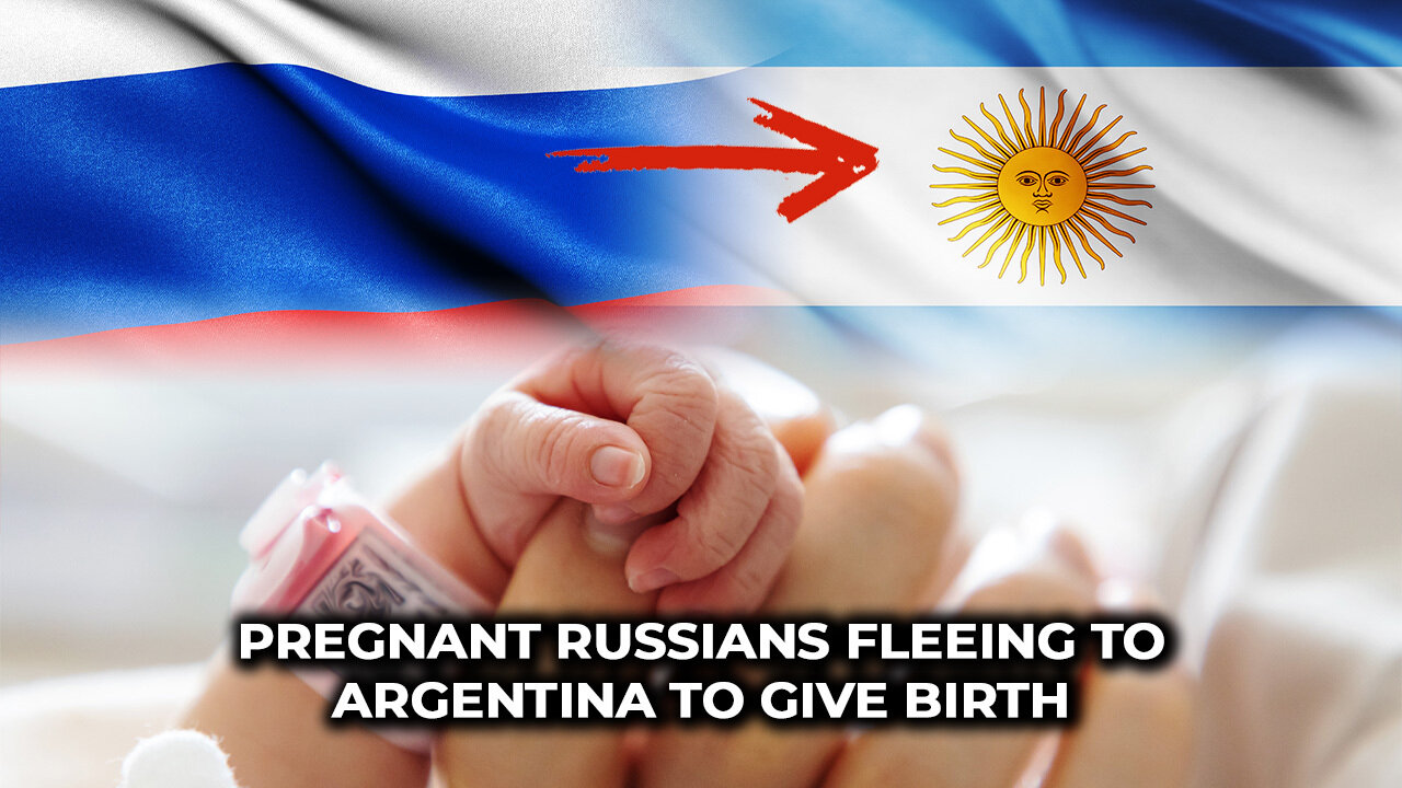 Pregnant Russians Fleeing to Argentina to Give Birth