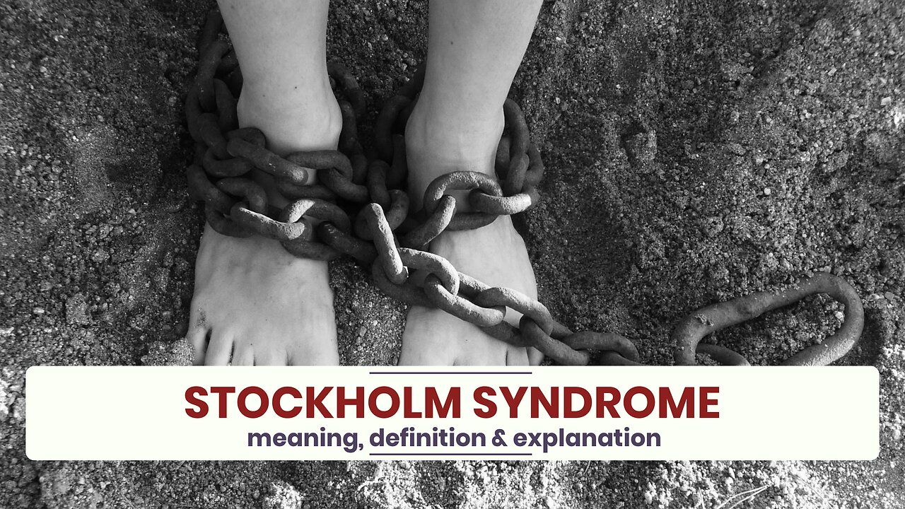 What is STOCKHOLM SYNDROME?