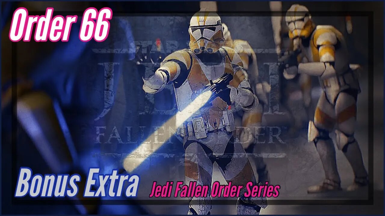 StarWars Jedi Fallen Order Series Extra - (All Order 66 Scenes)