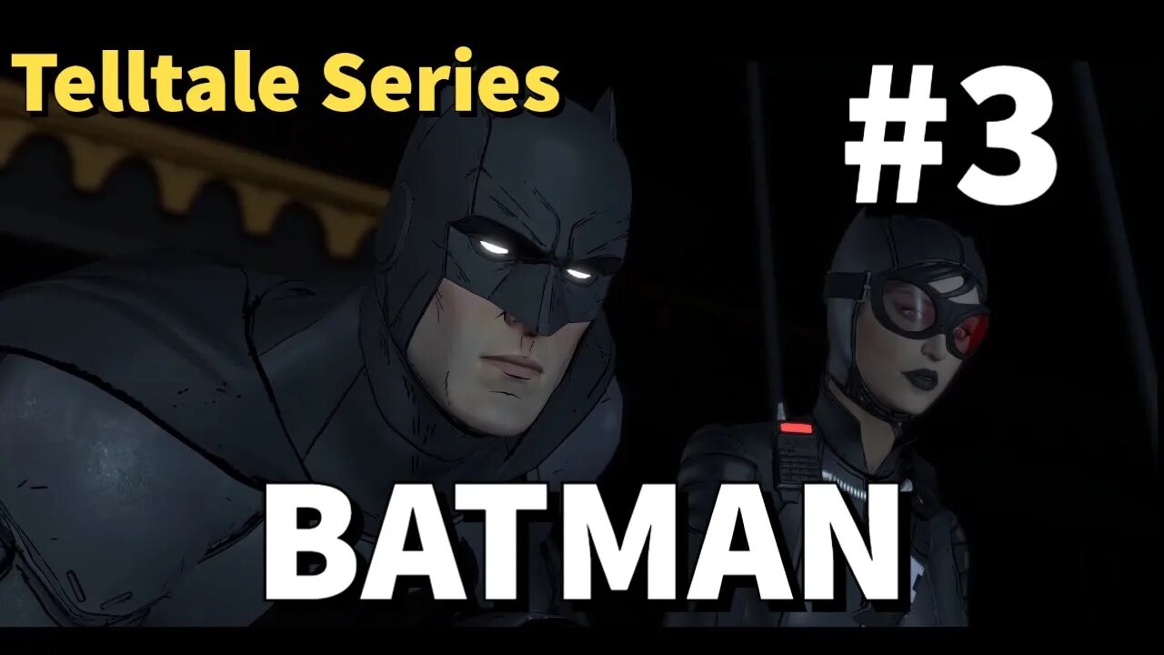 Batman Telltale Series Episode 2 Part 1