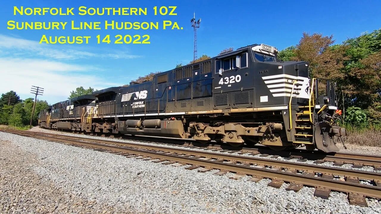 A Beautiful Day To Catch Norfolk Southern 10Z on the Sunbury Line Hudson Pa. August 14 2022 #NS10Z