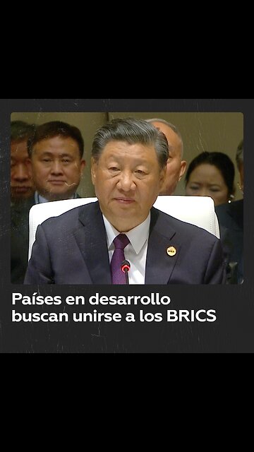 Aumenta interés en países en desarrollo por unirse a la cooperación financiera de los BRICS