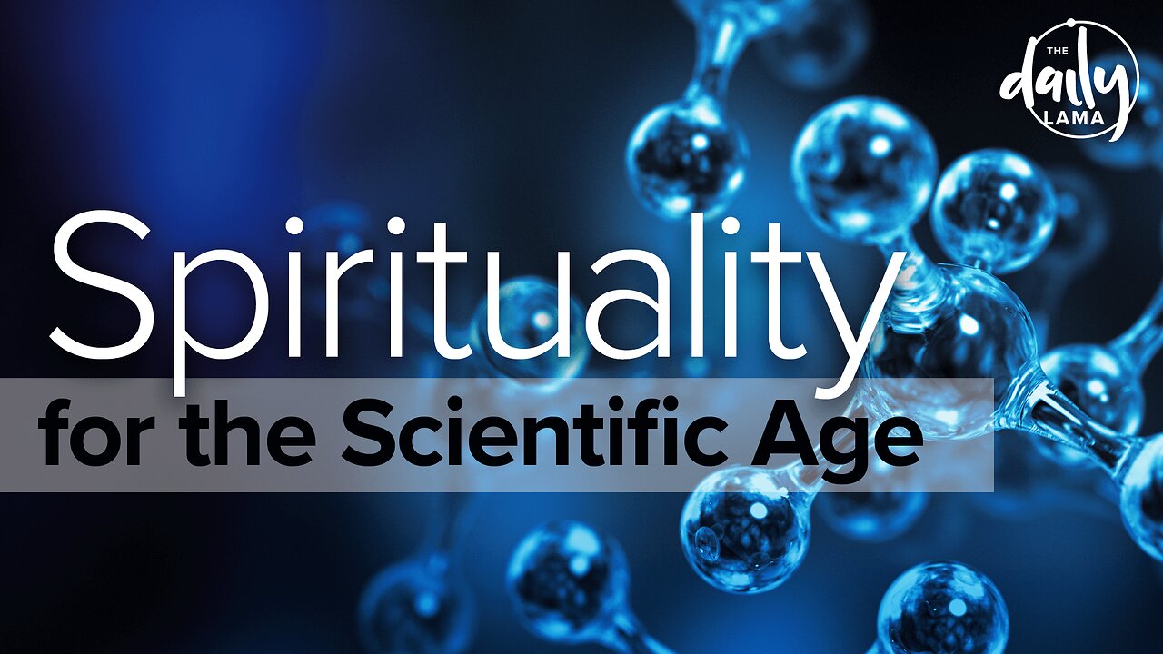 Spirituality for the Scientific Age!