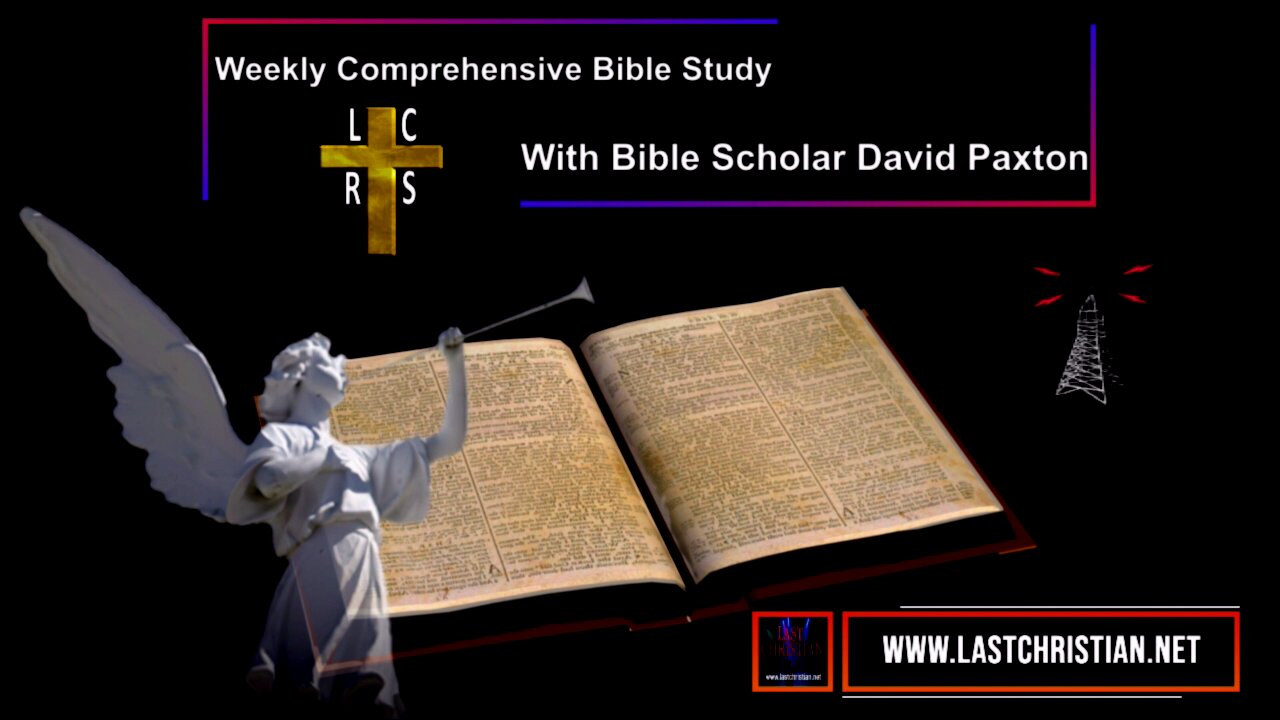 The Tree of Life - Comprehensive Bible Study With David Paxton