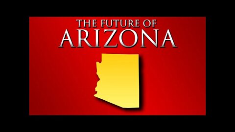 The Future Of Arizona