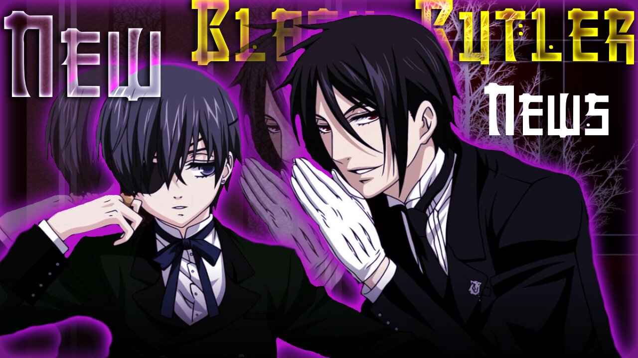 Black Butler gets New news after 9 year hiatus