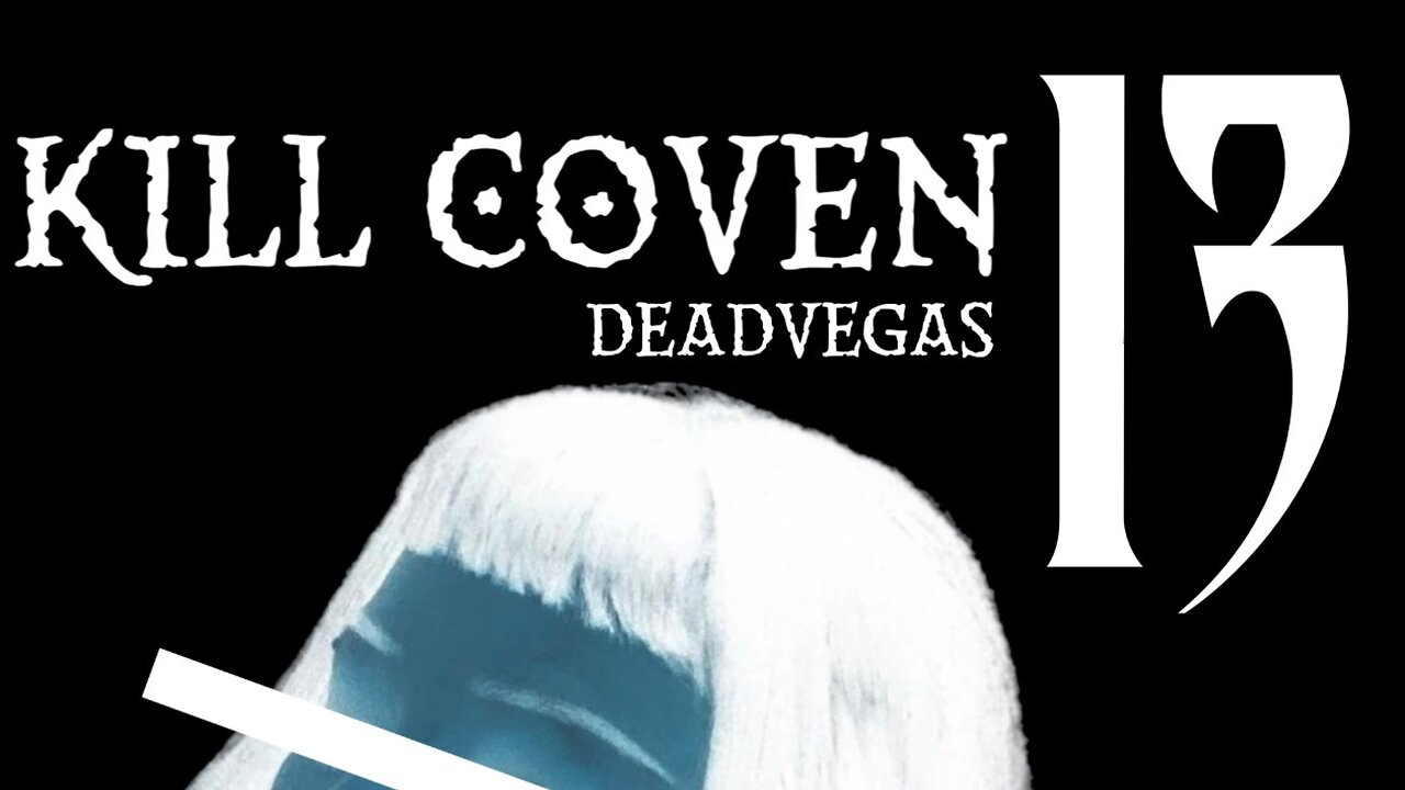 Kill Coven 13 Unholy Las Vegas