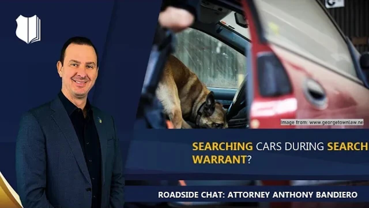 Ep. #299: Searching cars during a search warrant