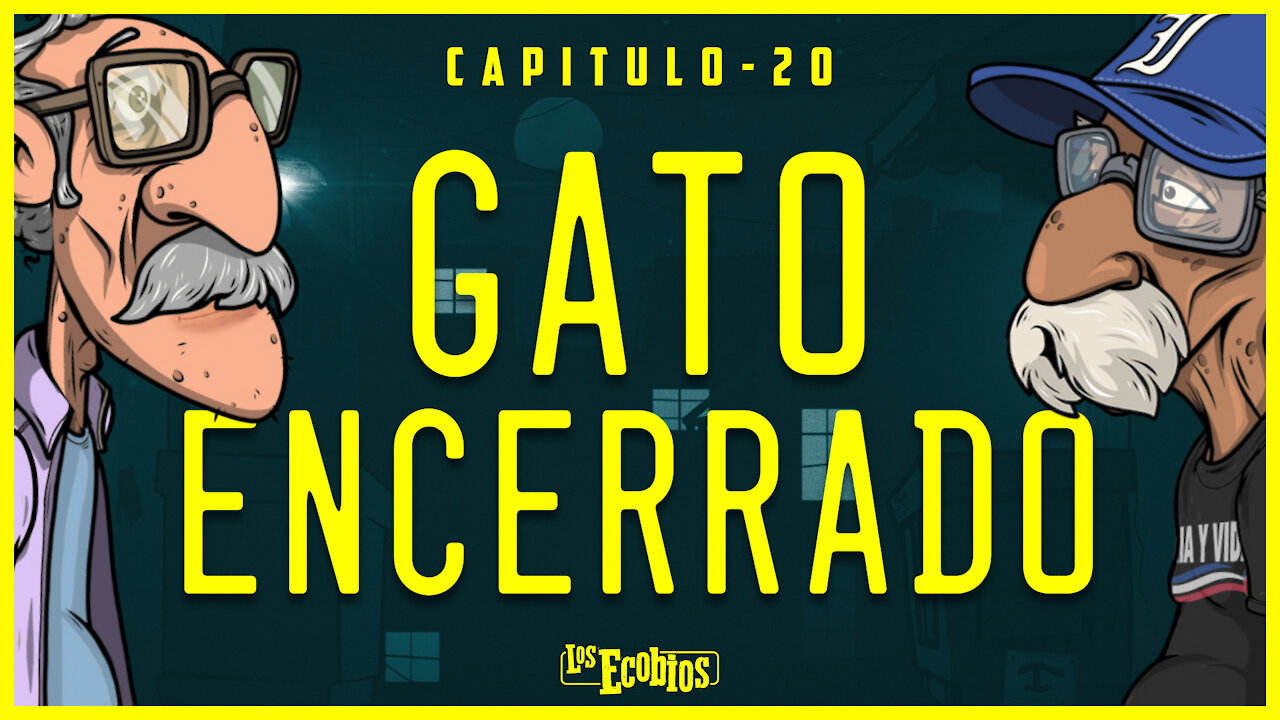 Temporada 3 - Capitulo #20 - GATO ENCERRADO