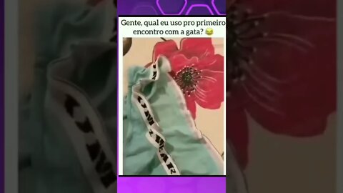 NO PRIMEIRO ENCONTRO COM A GATA QUAL EU DEVO USAR ME AJUDEM #viral #memes #shorts