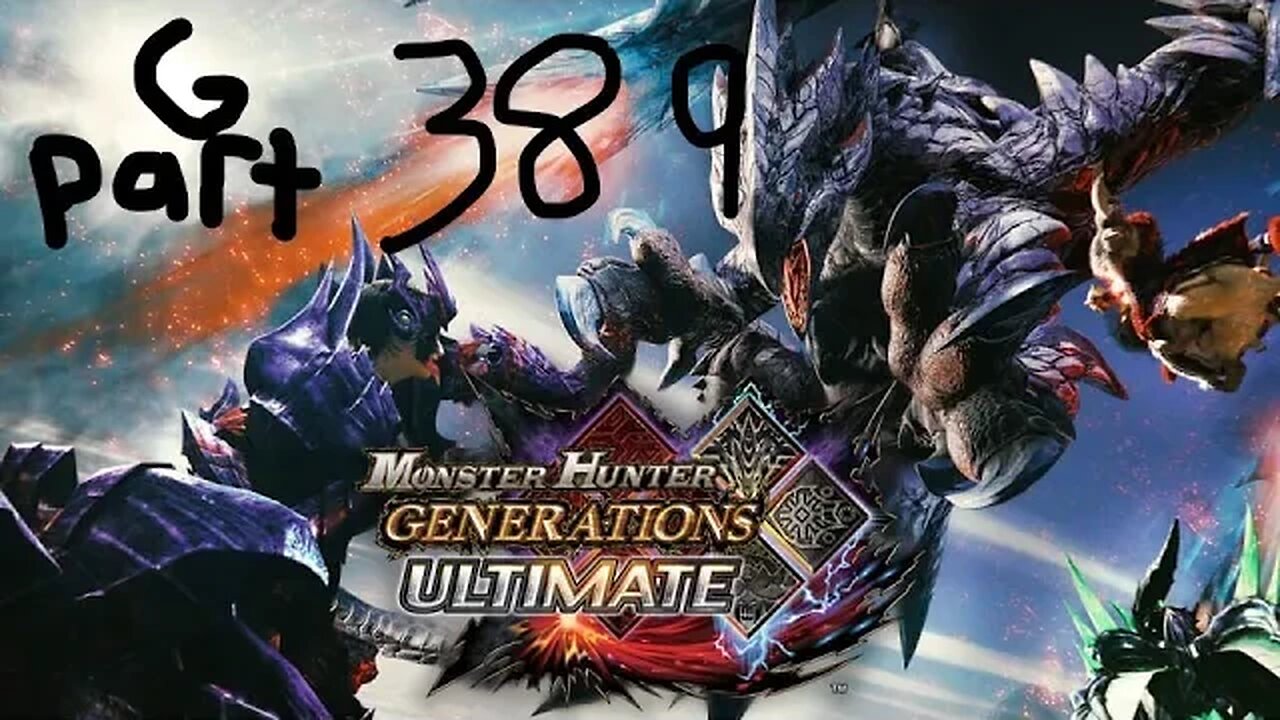 monster hunter generations ultimate G rank 389