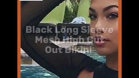 Everyday Is A Bikini Day! | Black Long Sleeve Mesh High Cut Out Bikini