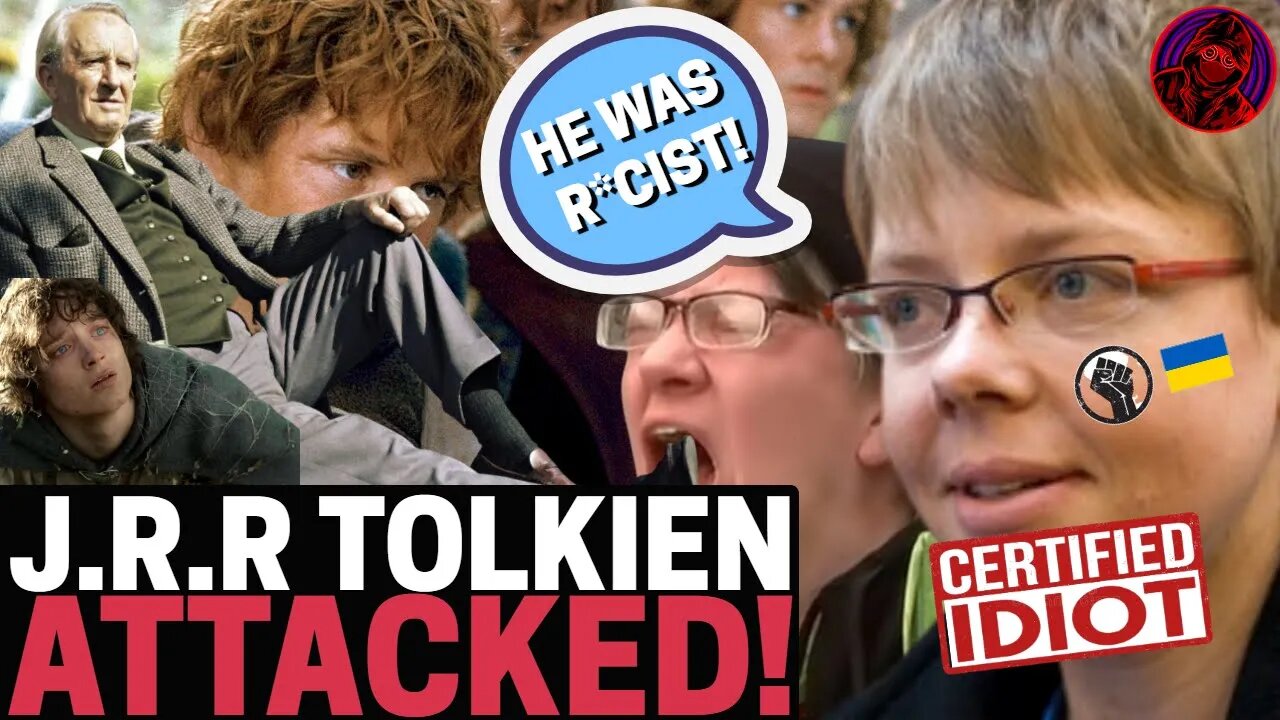 J.R.R Tolkien ATTACKED By Deakin University Lecturer HELEN YOUNG! Accuses Author of BAD THINGS!