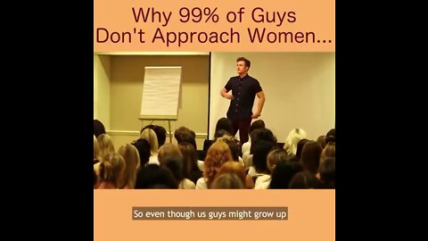 Why 99% of guys don’t approach women…