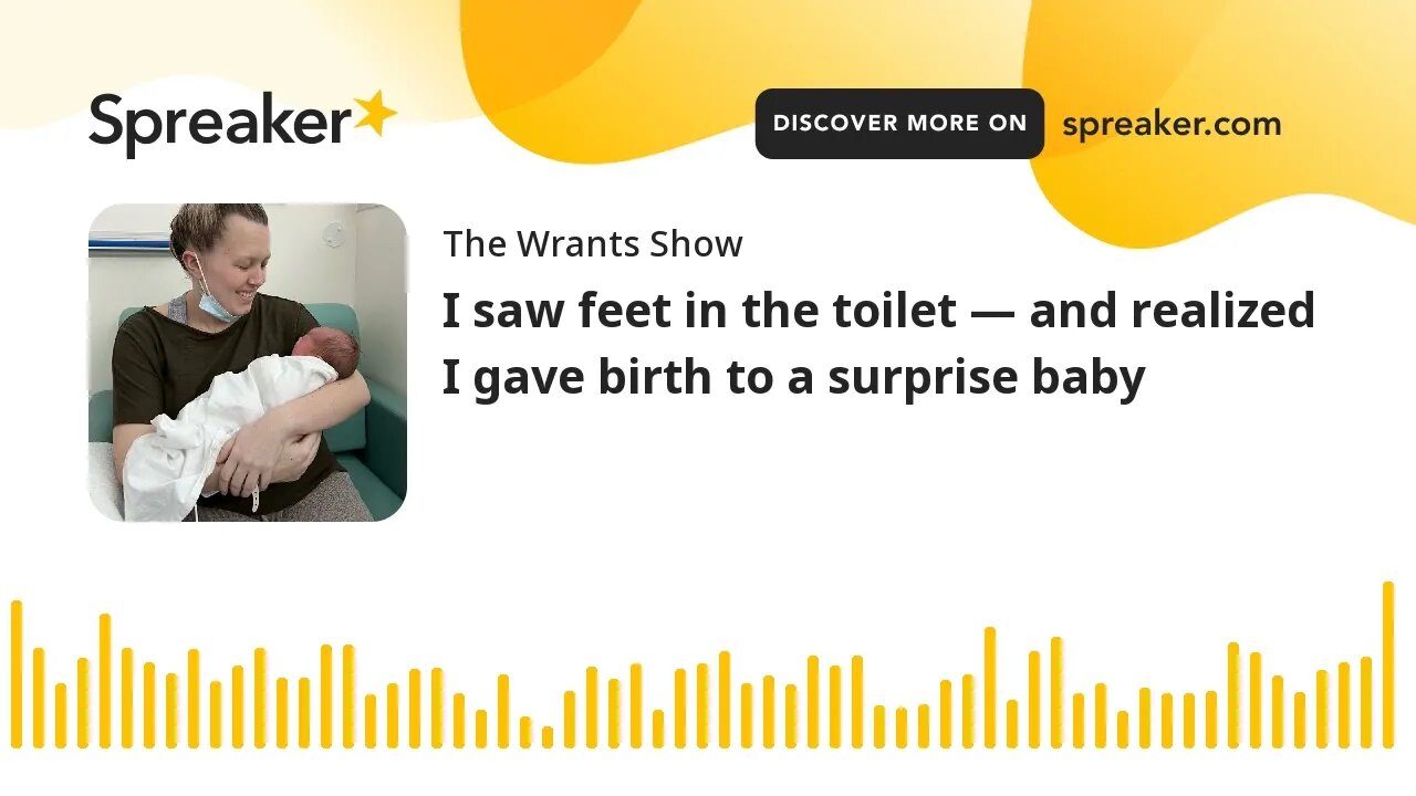 I saw feet in the toilet — and realized I gave birth to a surprise baby