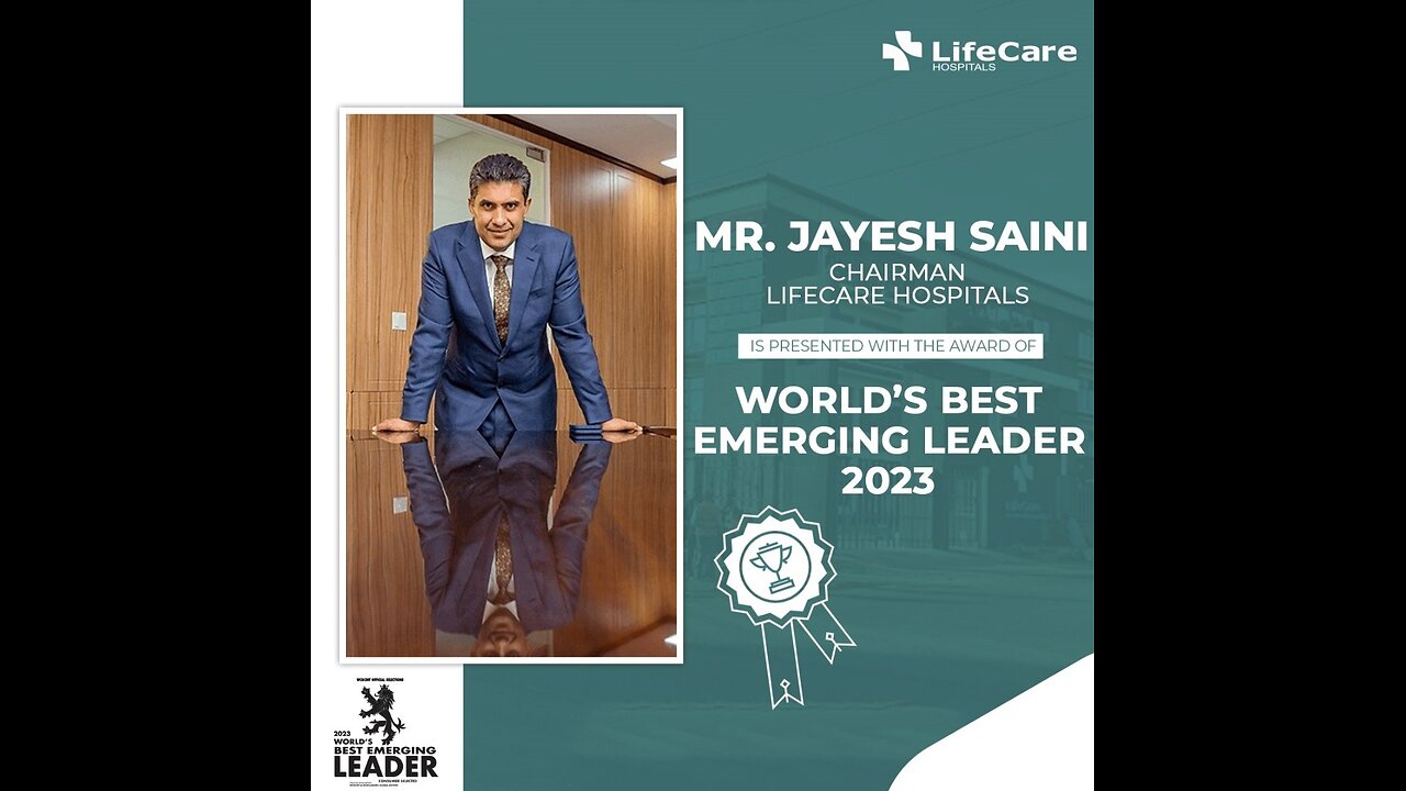 A Visionary Leader in Healthcare: Mr. Jayesh Umesh Saini