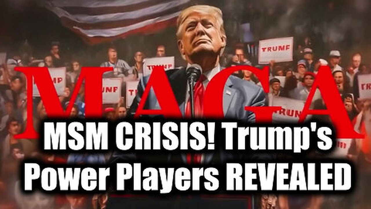 MAGA Strikes Back! MSM CRISIS! Trump's Power Players REVEALED