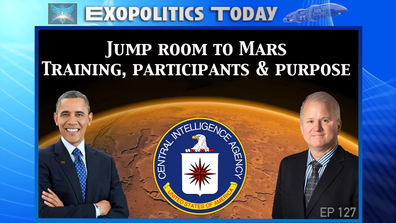 Jump Room to Mars: Training, Participants (Obama), and Purpose! | Andrew Basiago on Michael Salla's "Exopolitics Today"