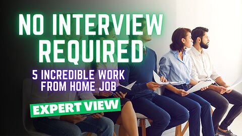 Start Working from Home Today with These 5 INCREDIBLE Jobs