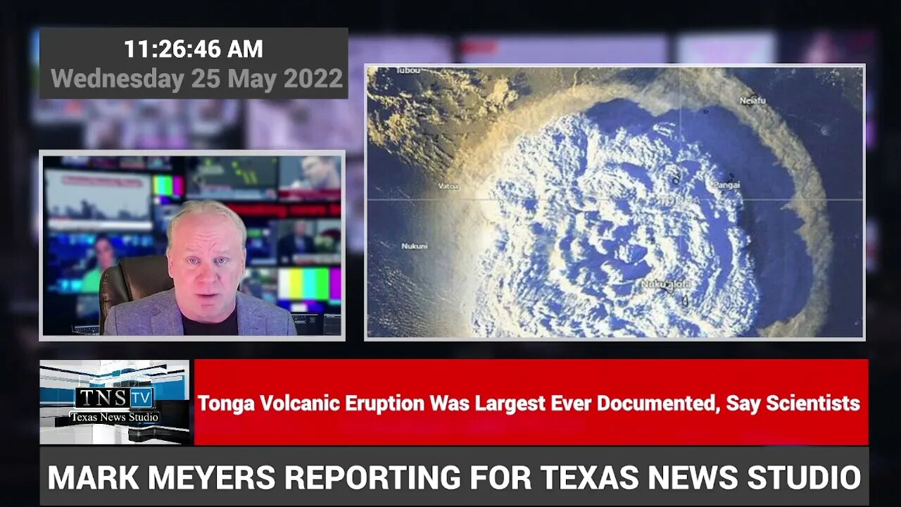 Tonga Volcanic Eruption Was Largest Ever Documented, Say Scientists