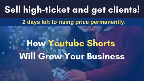 How Youtube Shorts Will Grow Your Business