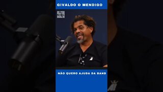 Givaldo o Mendigo fala que não sabia que Band iria postar o vídeo!